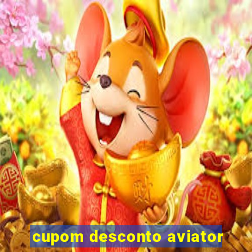 cupom desconto aviator